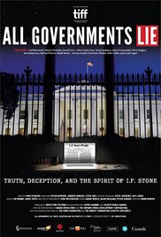 All Governments Lie: Truth, Deception, and the Spirit of I.F. Ston