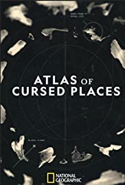 Atlas of Cursed Places - Season 1