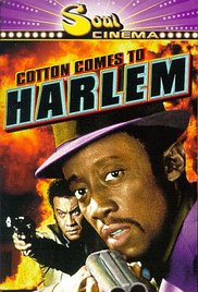 Cotton Comes to Harlem