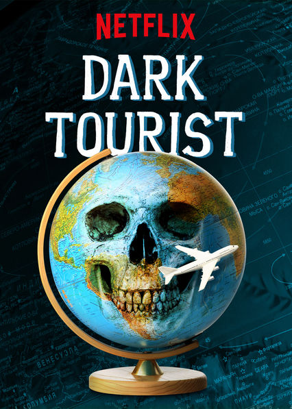 Dark Tourist - Season 1