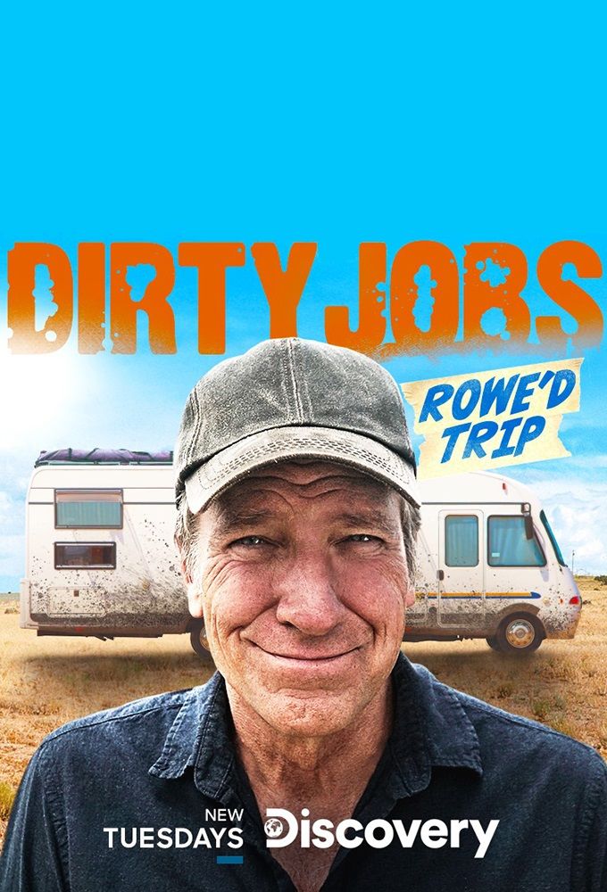 Dirty Jobs: Rowe’d Trip - Season 1
