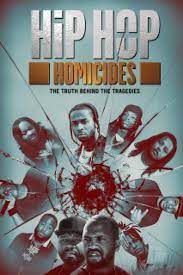 Hip Hop Homicides - Season 1