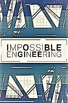 Impossible Engineering - Season 3