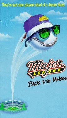 Major League 3: Back to the Minors