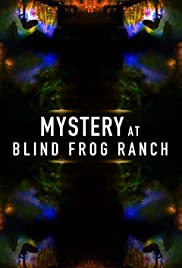 Mystery at Blind Frog Ranch - Season 1