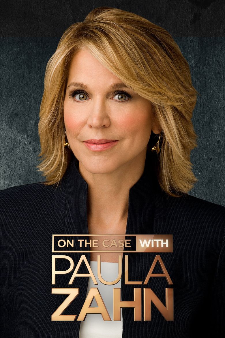 On The Case With Paula Zahn - Season 17