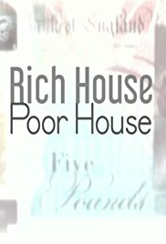 Rich House, Poor House - Season 4