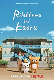 Rilakkuma and Kaoru - Season 1