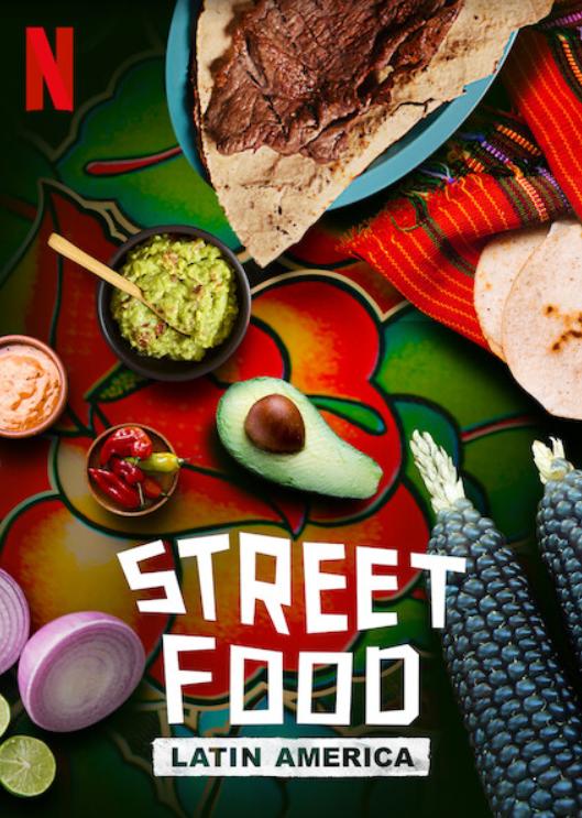 Street Food: Latin America - Season 1
