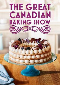 The Great Canadian Baking Show - Season 5