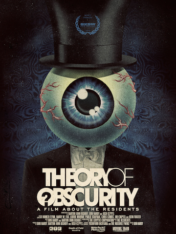 Theory Of Obscurity A Film About The Residents