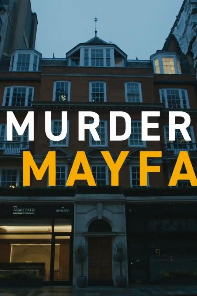 "This World" Murder in Mayfair