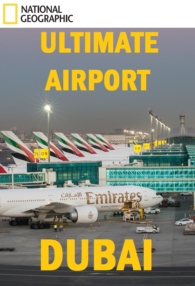 Ultimate Airport Dubai - Season 1
