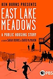East Lake Meadows: A Public Housing Story