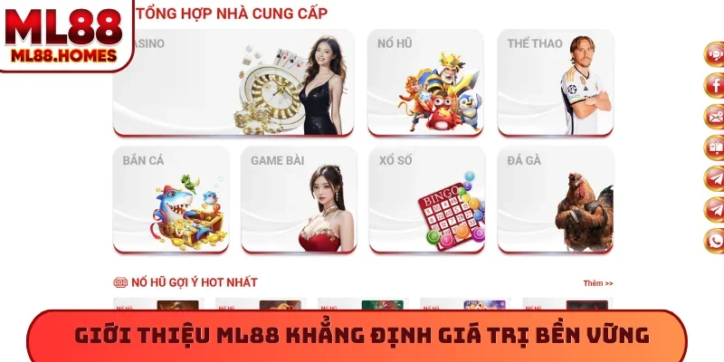 Giới thiệu ML88 khẳng định giá trị bền vững